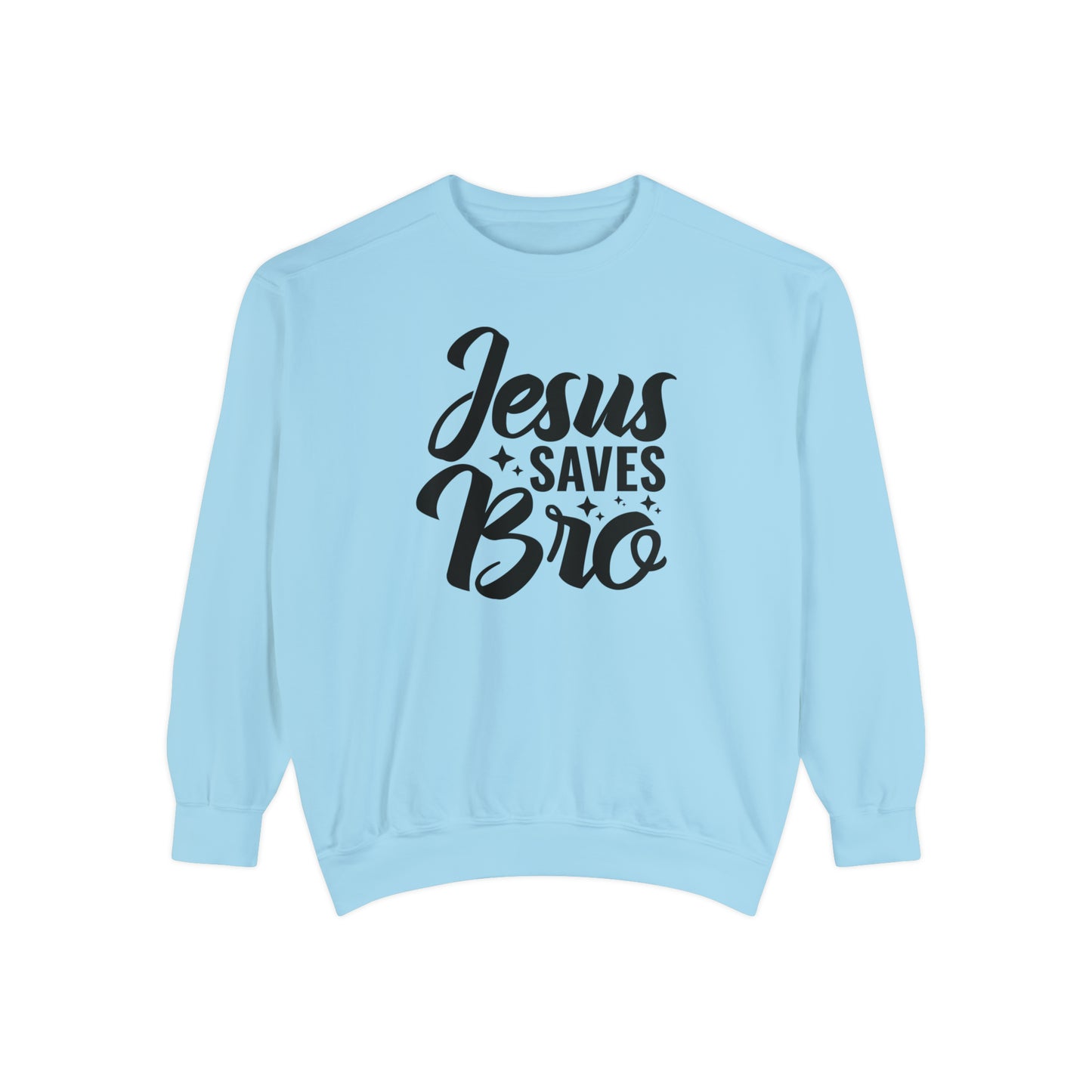 Jesus Saves Bro! Christian Premium Garment-Dyed Sweatshirt - Soft, Durable, and Stylish