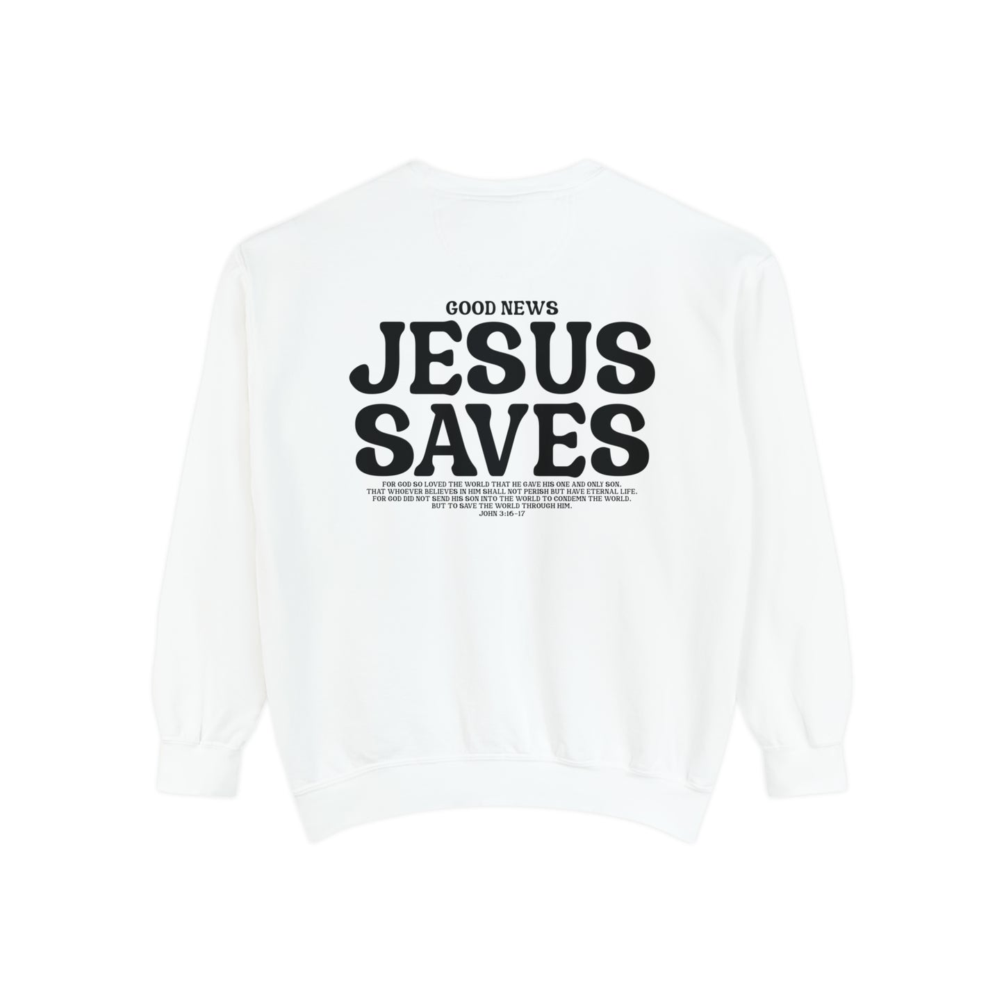 Jesus Saves Christian Vintage Edition Premium Garment-Dyed Sweatshirt - Soft, Durable, and Stylish