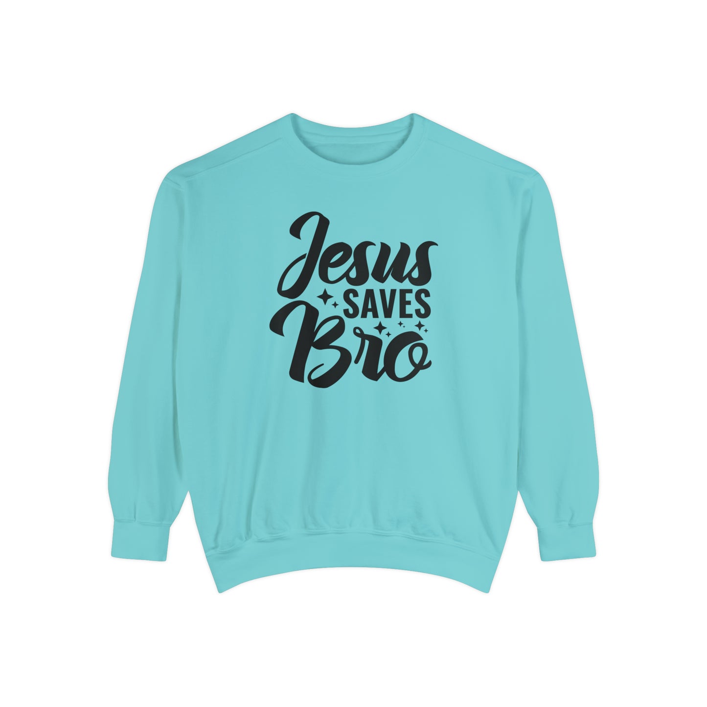 Jesus Saves Bro! Christian Premium Garment-Dyed Sweatshirt - Soft, Durable, and Stylish