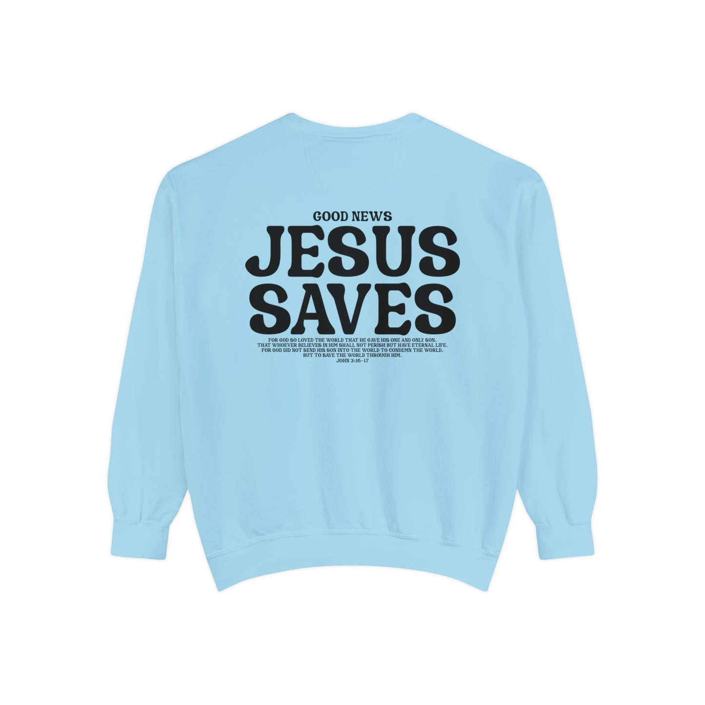 Jesus Saves Christian Vintage Edition Premium Garment-Dyed Sweatshirt - Soft, Durable, and Stylish