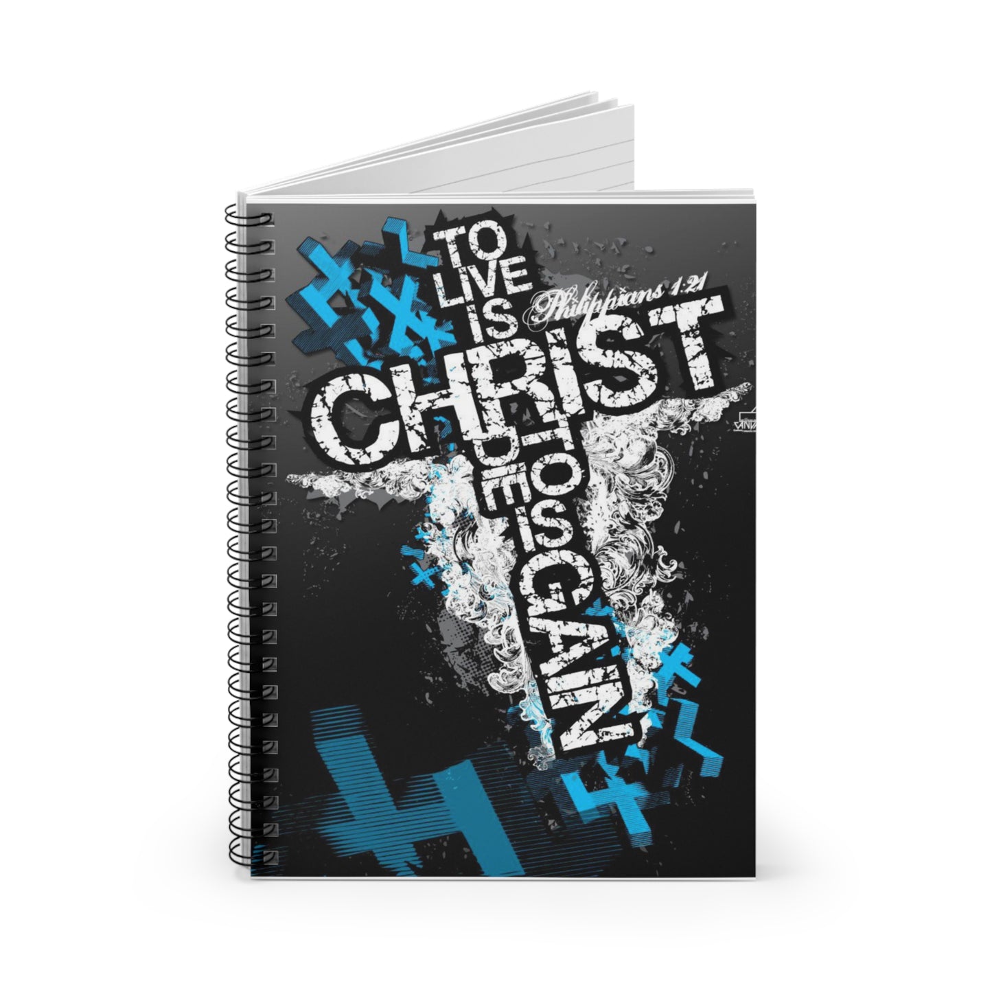 To live his Christ to die as gain! Christian journal or Notebook. Notes Spiral Notebook - Ruled Line