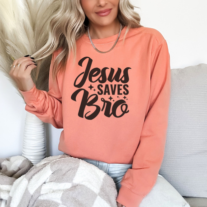 Jesus Saves Bro! Christian Premium Garment-Dyed Sweatshirt - Soft, Durable, and Stylish