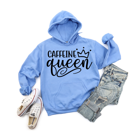 Caffeine Queen Hoodie - Comfortable & Fashionable Sweatshirt in Multiple Colors Coffee Lover, Caffeine Lover