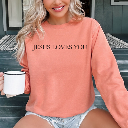 Jesus Loves you ( We Love eachother because he loved us first. John 4:19 Premium Garment-Dyed Sweatshirt - Soft, Durable, and Stylish