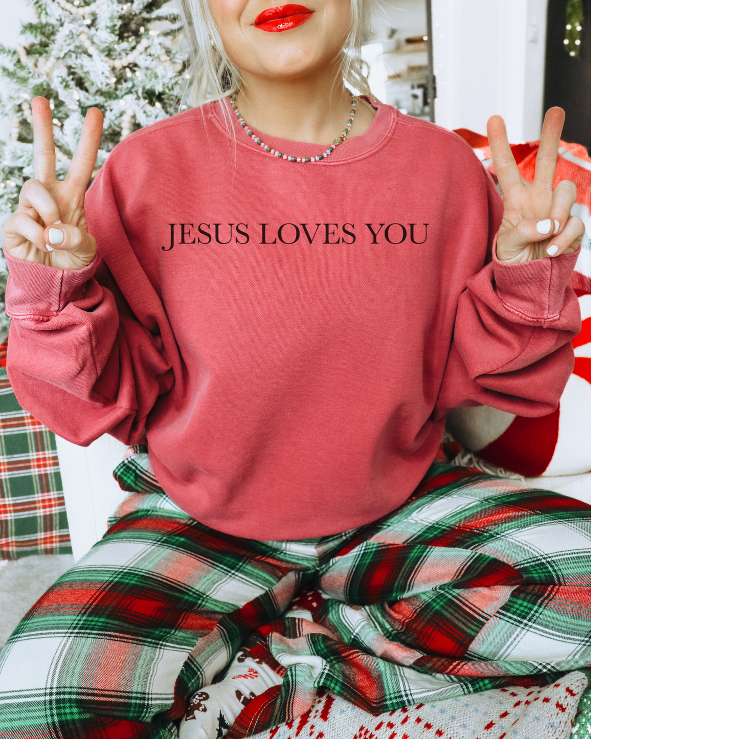 Jesus Loves you ( We Love eachother because he loved us first. John 4:19 Premium Garment-Dyed Sweatshirt - Soft, Durable, and Stylish