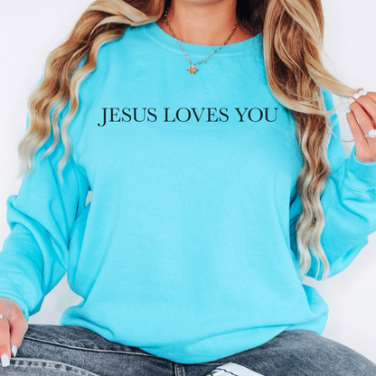 Jesus Loves you ( We Love eachother because he loved us first. John 4:19 Premium Garment-Dyed Sweatshirt - Soft, Durable, and Stylish