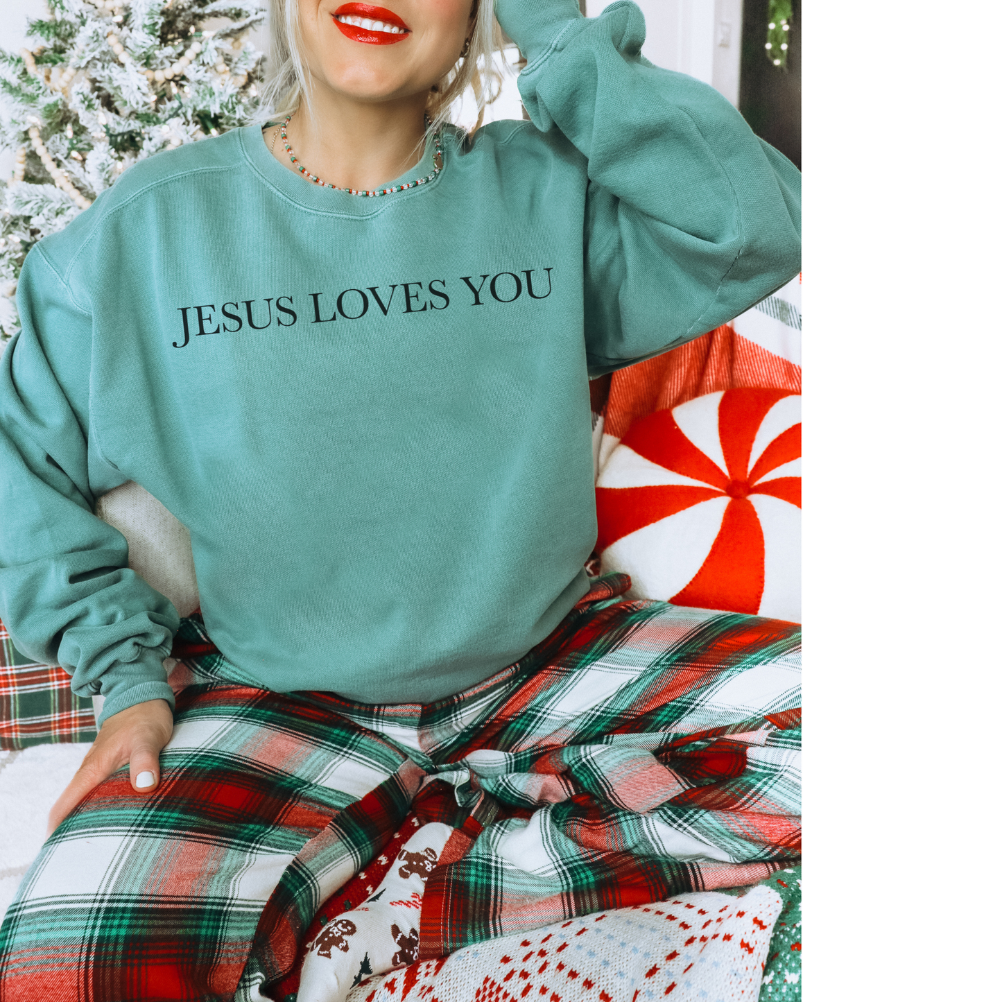 Jesus Loves you ( We Love eachother because he loved us first. John 4:19 Premium Garment-Dyed Sweatshirt - Soft, Durable, and Stylish