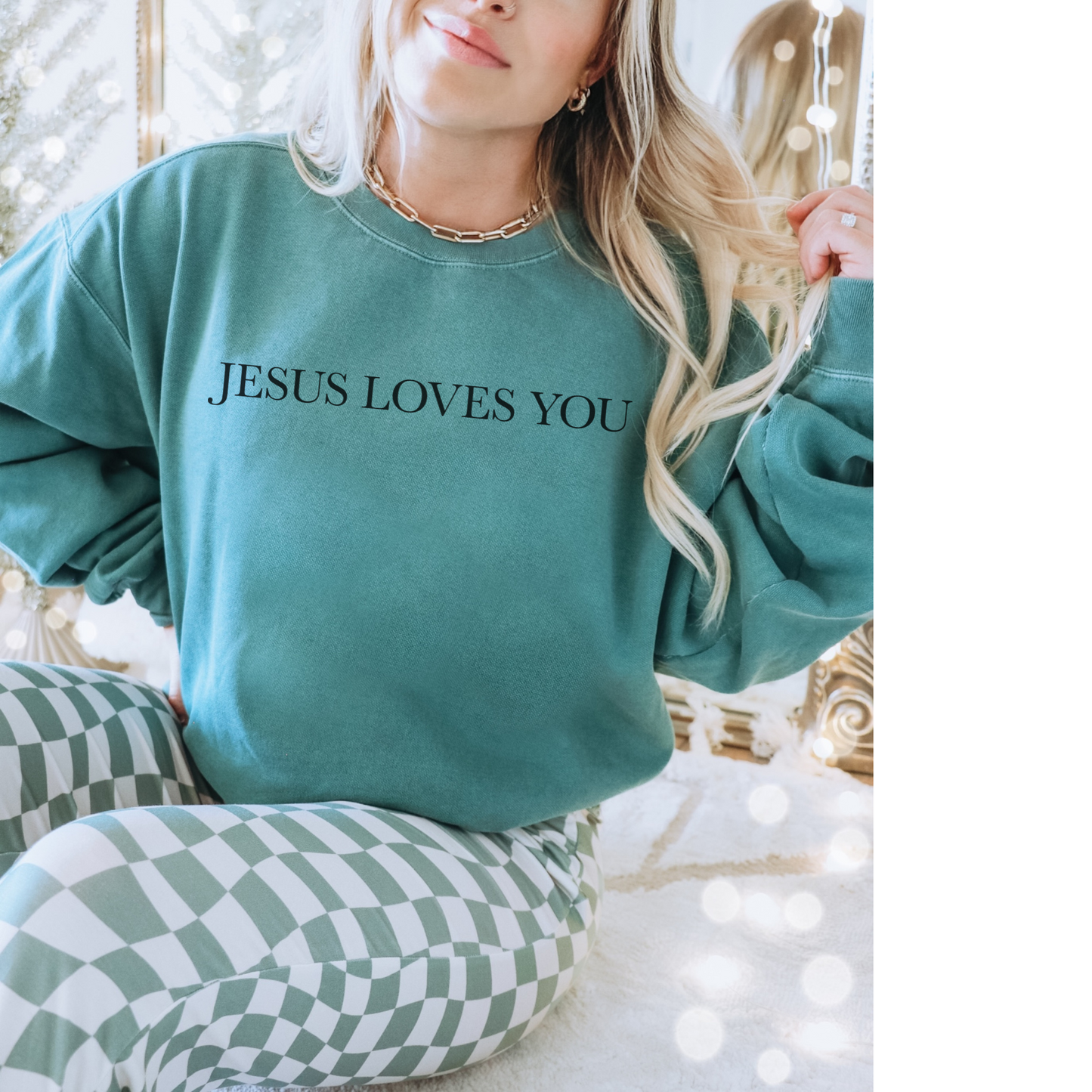 Jesus Loves you ( We Love eachother because he loved us first. John 4:19 Premium Garment-Dyed Sweatshirt - Soft, Durable, and Stylish